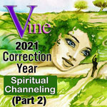 2021 Correction Year Spiritual Channeling