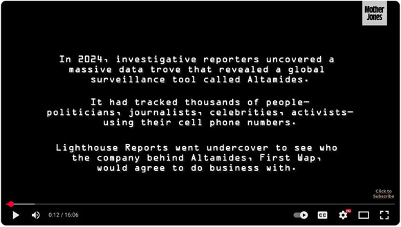 This Secret Tech Tracked World Leaders, a Vatican Enemy, and Maybe You - Mother Jones Video