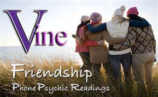 Vine Psychic Friendship Phone Psychic Readings