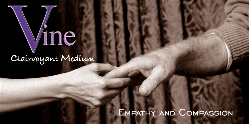 Empathy - Vine Clairvoyant Medium